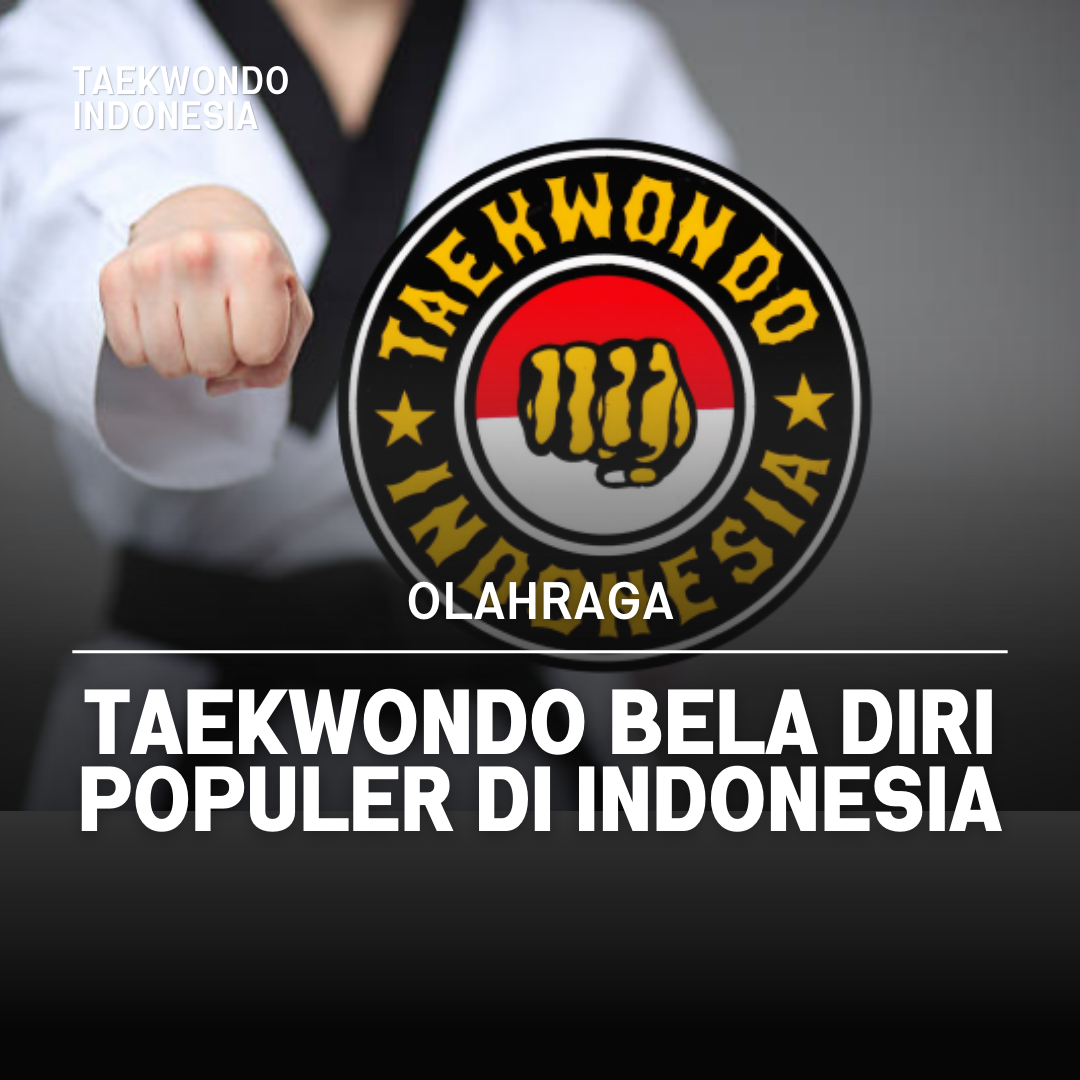 Kejuaraan Dunia Taekwondo: Puncak Prestasi dalam Seni Bela Diri Taekwondo Indonesia Dojang sdalazharpogung
